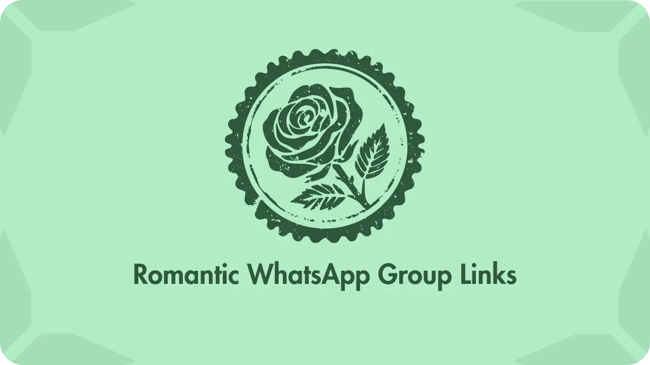 Romantic and Love WhatsApp Group Links